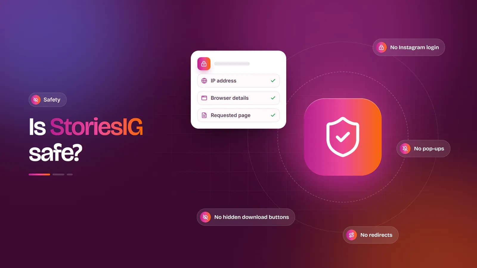 Glowing security shield with privacy badges for no Instagram login, no pop-ups and no redirects